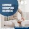 orthopedic disorder treatment